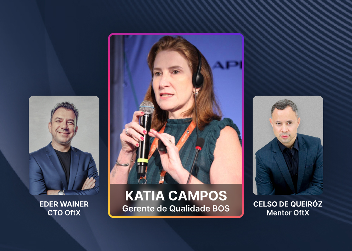 Entrevista com Katia Campos - Gerente de Qualidade BOS